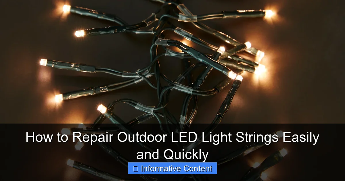 How to Repair Outdoor LED Light Strings Easily and Quickly