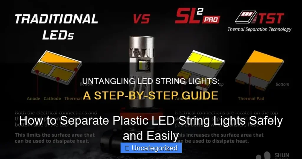 How to Separate Plastic LED String Lights Safely and Easily