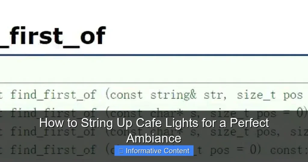 How to String Up Cafe Lights for a Perfect Ambiance