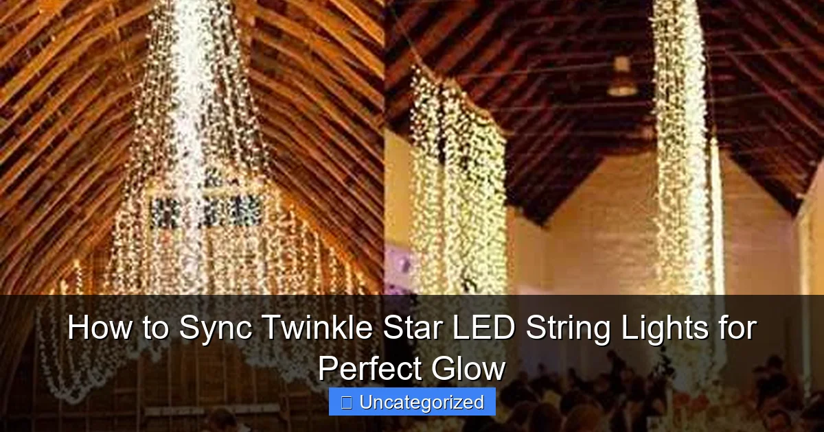 How to Sync Twinkle Star LED String Lights for Perfect Glow
