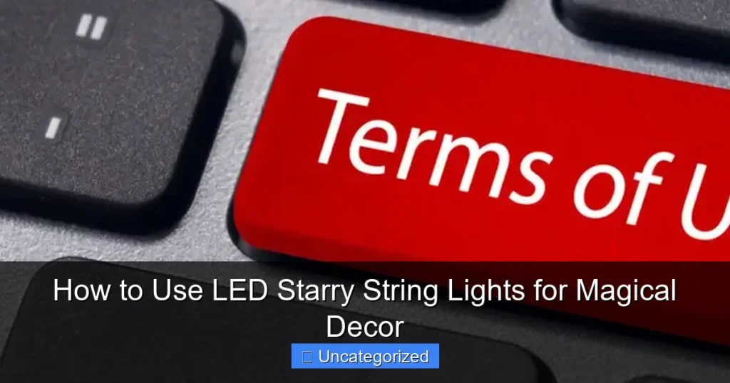 How to Use LED Starry String Lights for Magical Decor