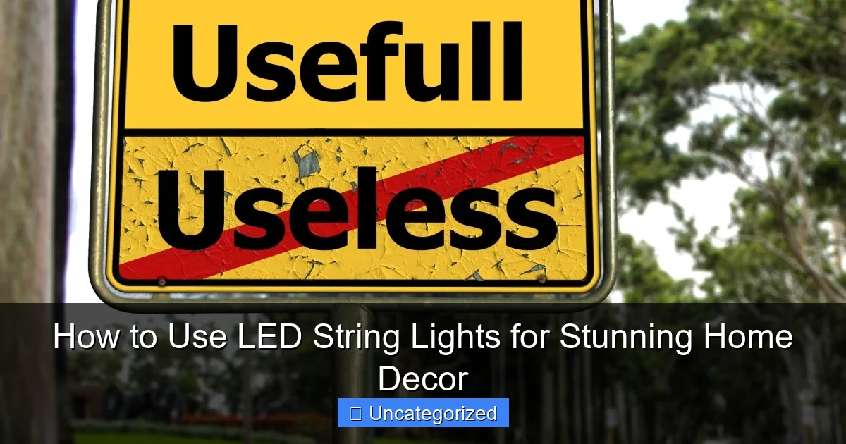 How to Use LED String Lights for Stunning Home Decor