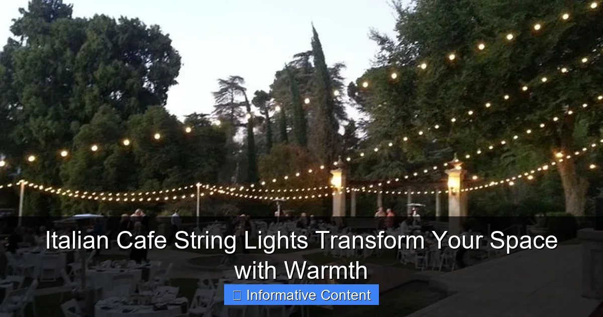 Italian Cafe String Lights Transform Your Space with Warmth