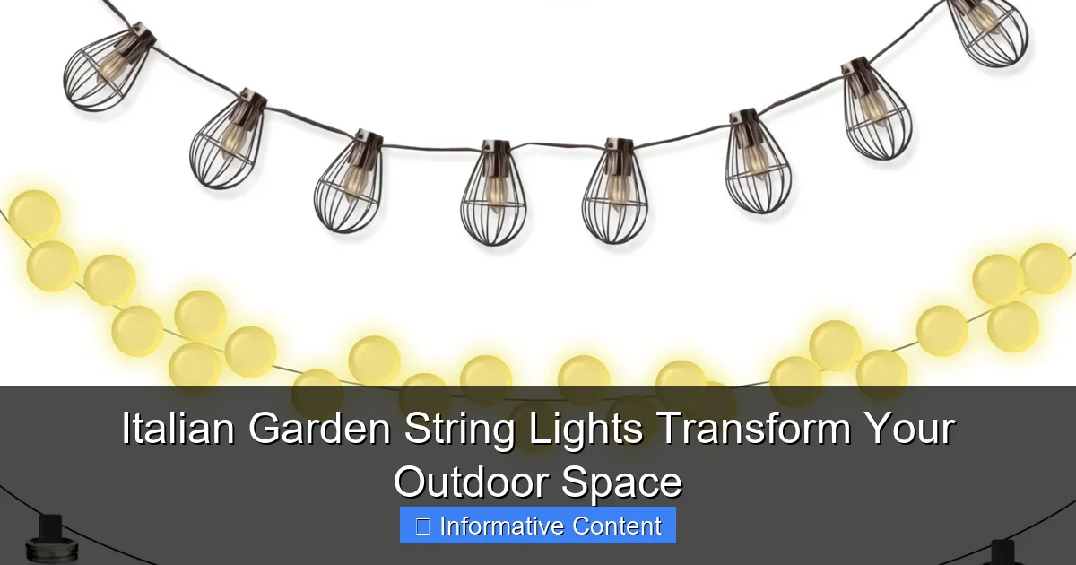 Italian Garden String Lights Transform Your Outdoor Space