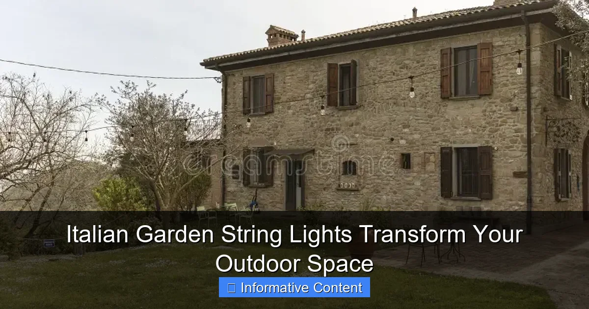 Italian Garden String Lights Transform Your Outdoor Space