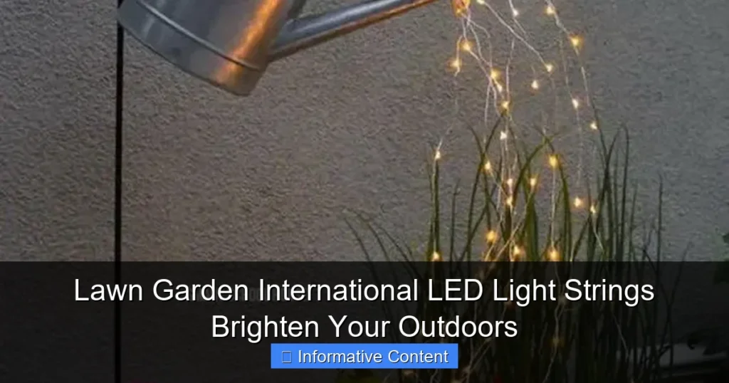 Lawn Garden International LED Light Strings Brighten Your Outdoors