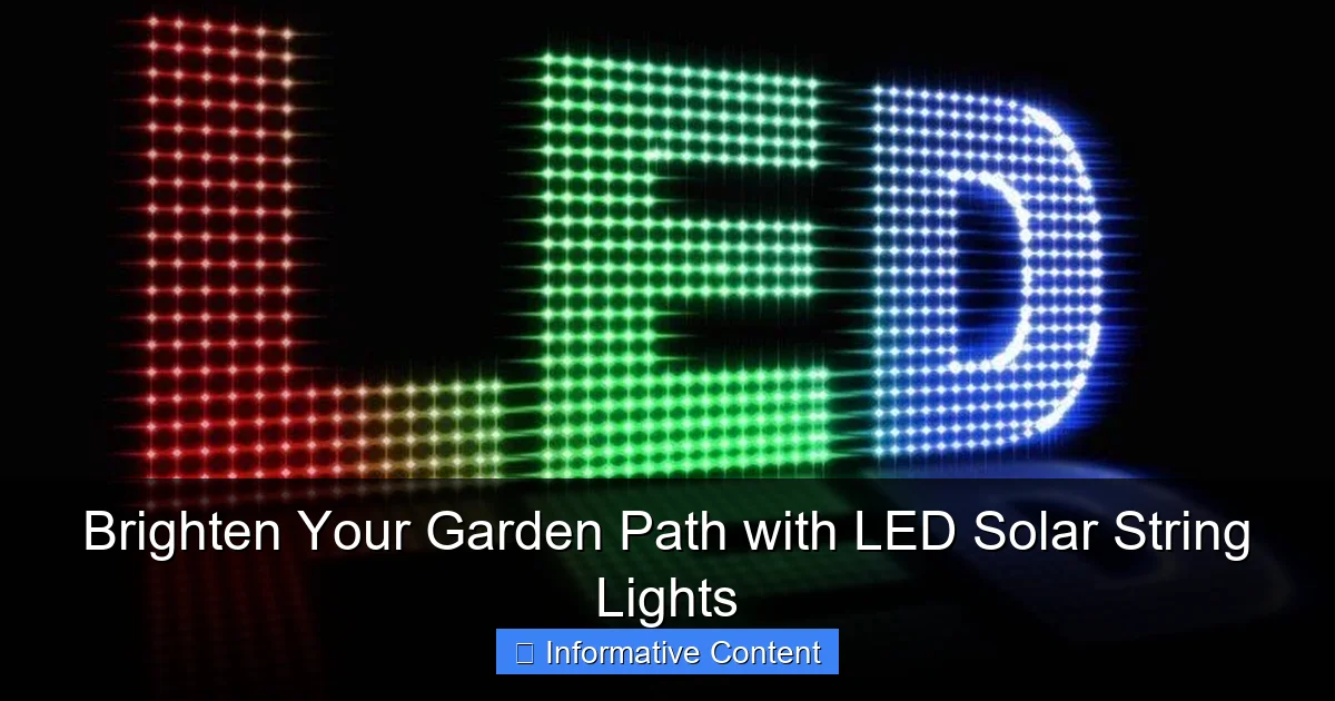 Brighten Your Garden Path with LED Solar String Lights