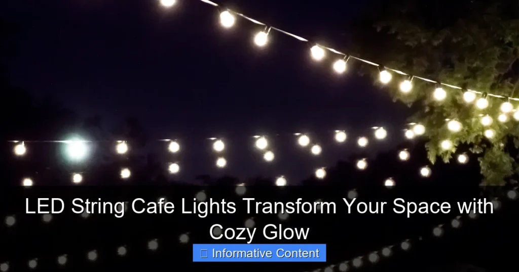 LED String Cafe Lights Transform Your Space with Cozy Glow