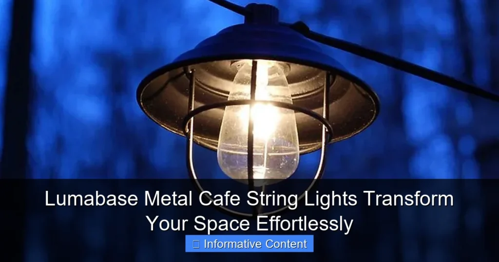 Lumabase Metal Cafe String Lights Transform Your Space Effortlessly
