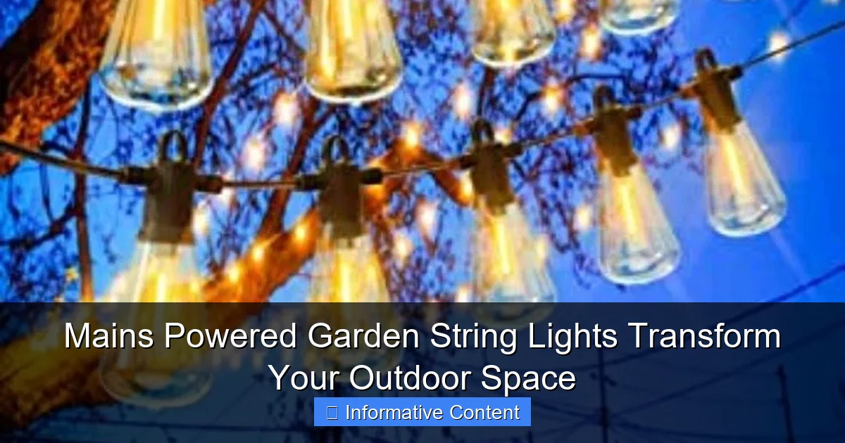 Mains Powered Garden String Lights Transform Your Outdoor Space