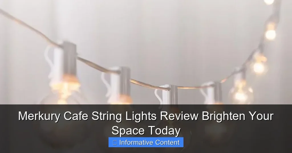 Merkury Cafe String Lights Review Brighten Your Space Today