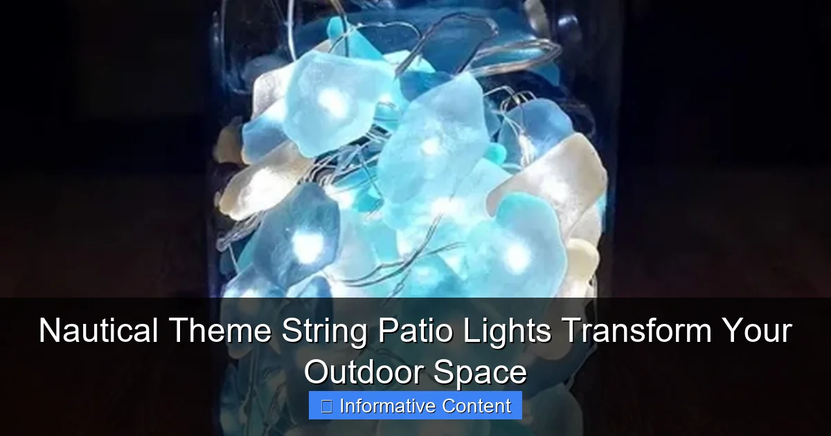 Nautical Theme String Patio Lights Transform Your Outdoor Space