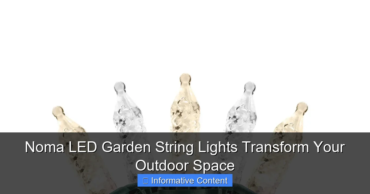 Noma LED Garden String Lights Transform Your Outdoor Space