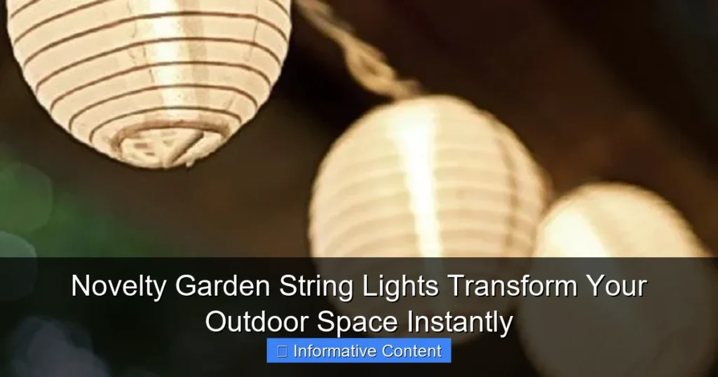 Novelty Garden String Lights Transform Your Outdoor Space Instantly