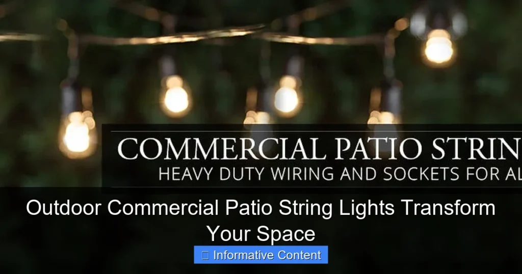 Outdoor Commercial Patio String Lights Transform Your Space