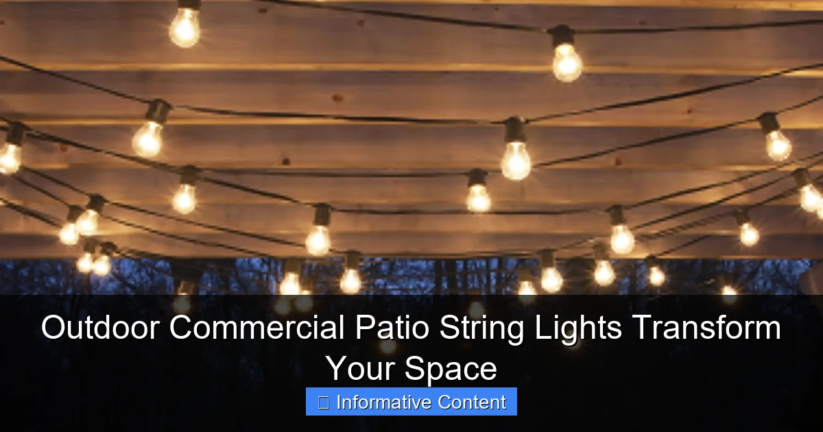 Outdoor Commercial Patio String Lights Transform Your Space