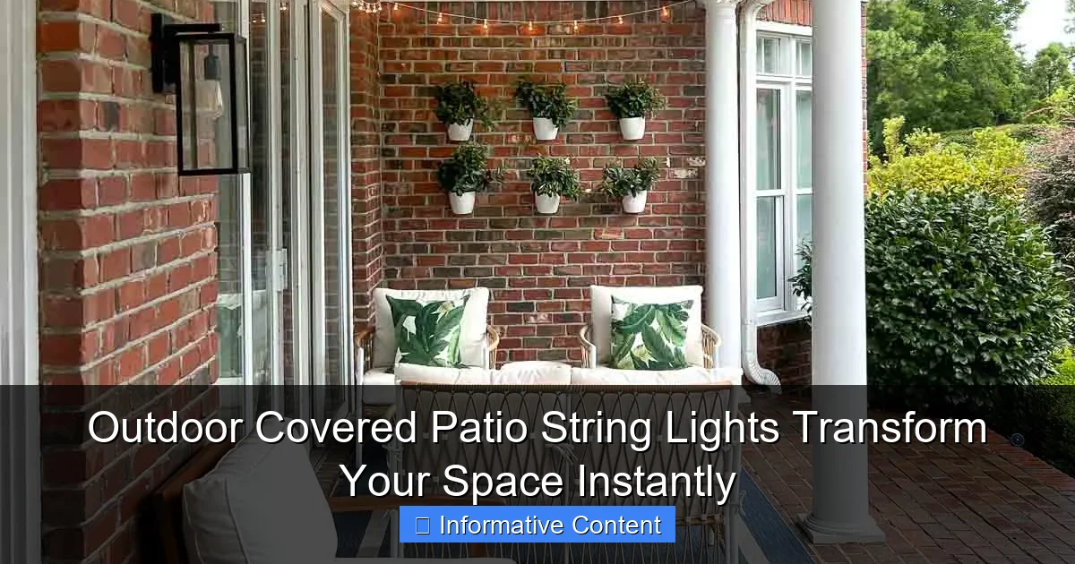 Outdoor Covered Patio String Lights Transform Your Space Instantly