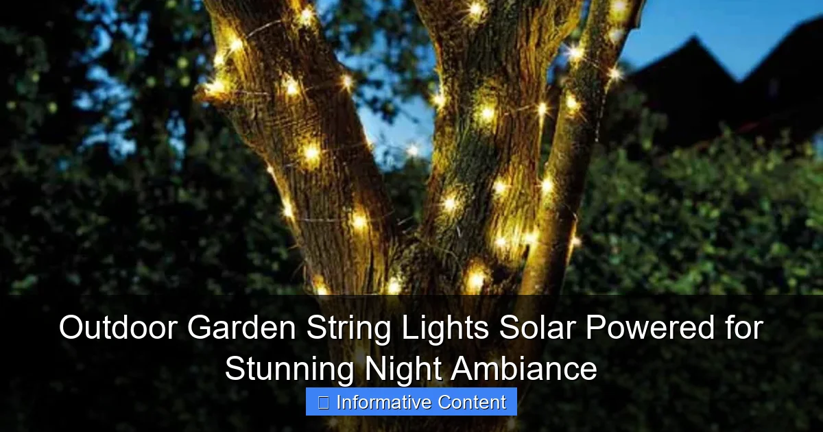 Outdoor Garden String Lights Solar Powered for Stunning Night Ambiance