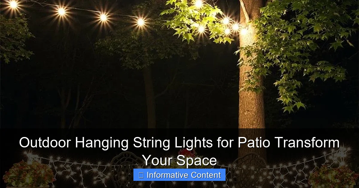 Outdoor Hanging String Lights for Patio Transform Your Space