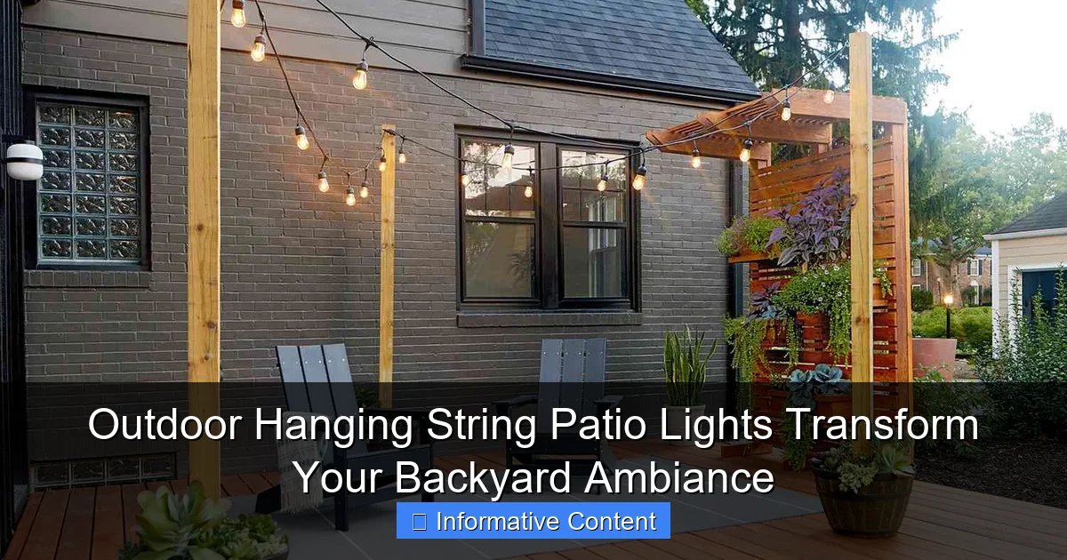 Outdoor Hanging String Patio Lights Transform Your Backyard Ambiance