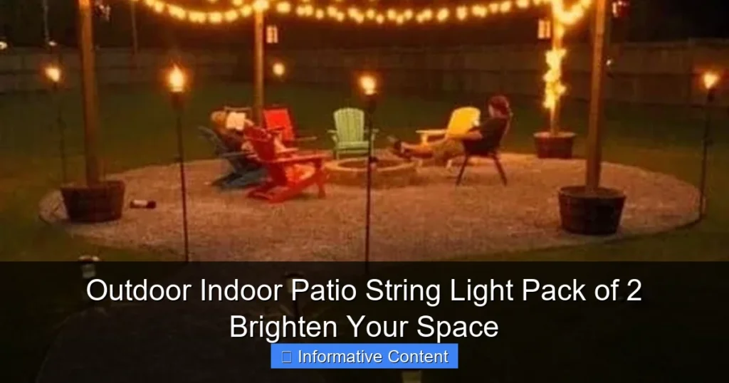 Outdoor Indoor Patio String Light Pack of 2 Brighten Your Space