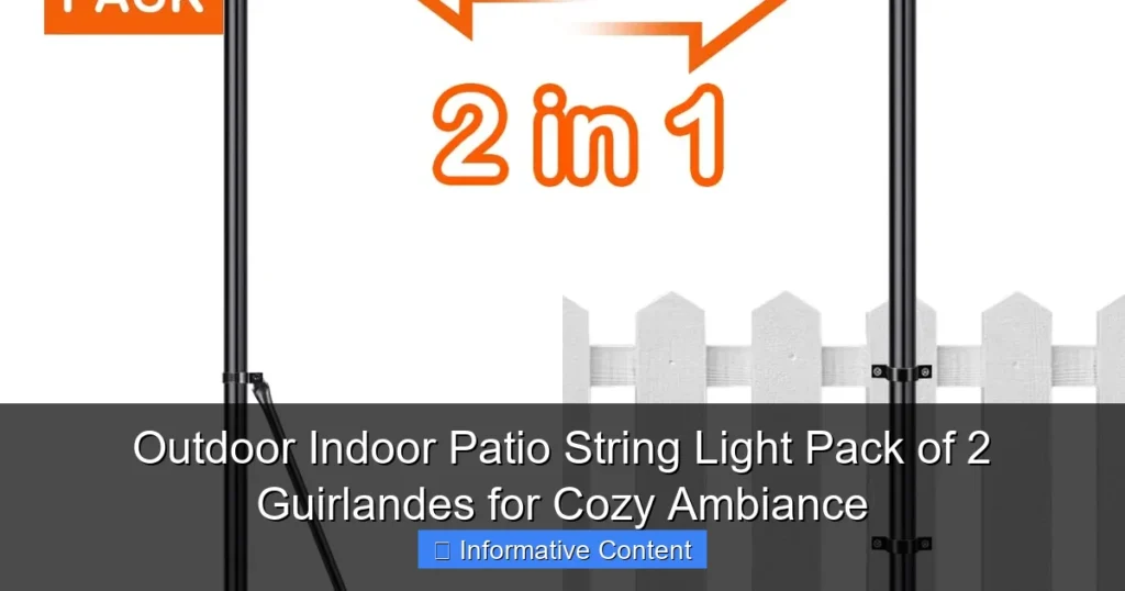 Outdoor Indoor Patio String Light Pack of 2 Guirlandes for Cozy Ambiance