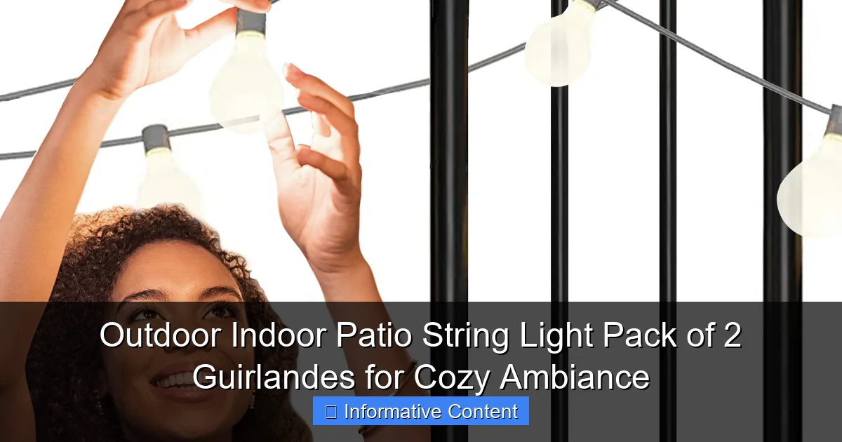 Outdoor Indoor Patio String Light Pack of 2 Guirlandes for Cozy Ambiance