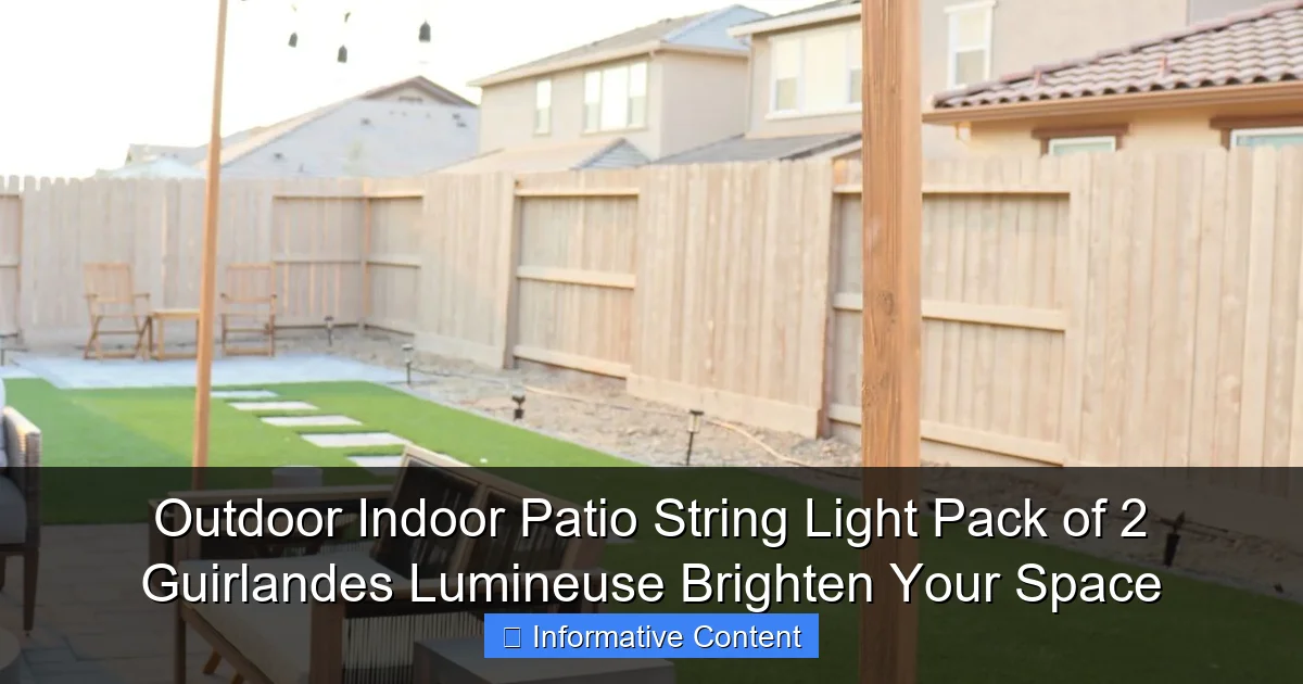 Outdoor Indoor Patio String Light Pack of 2 Guirlandes Lumineuse Brighten Your Space