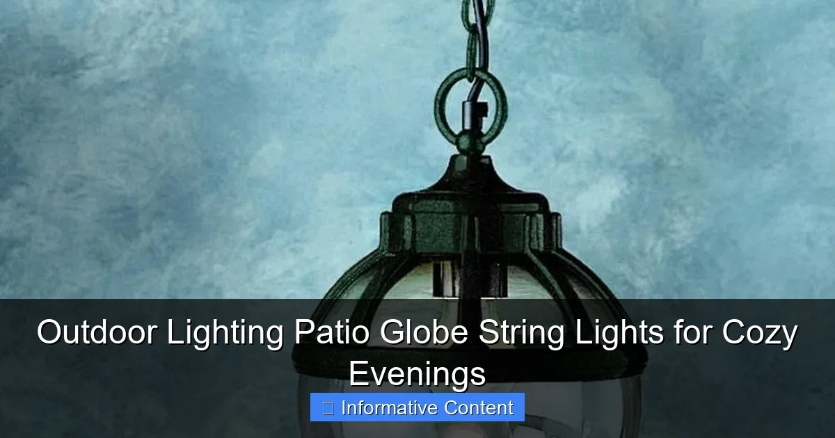 Outdoor Lighting Patio Globe String Lights for Cozy Evenings