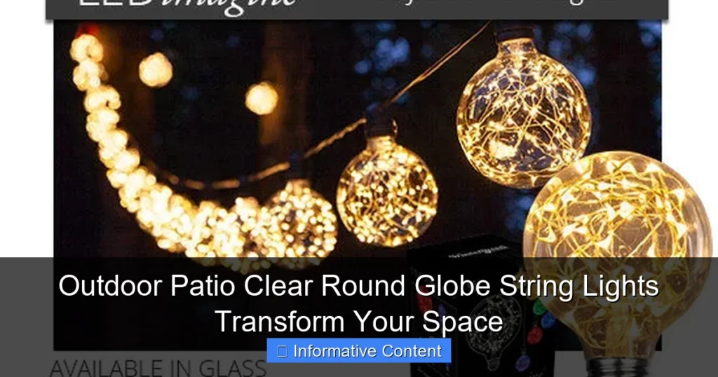 Outdoor Patio Clear Round Globe String Lights Transform Your Space