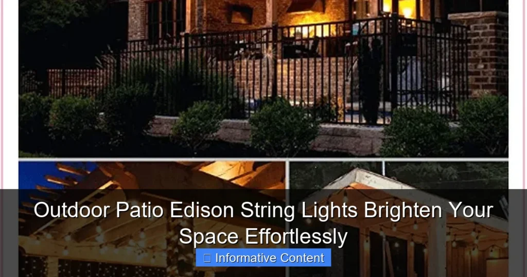 Outdoor Patio Edison String Lights Brighten Your Space Effortlessly