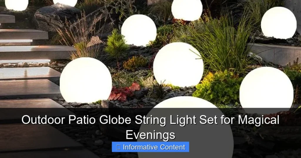 Outdoor Patio Globe String Light Set for Magical Evenings
