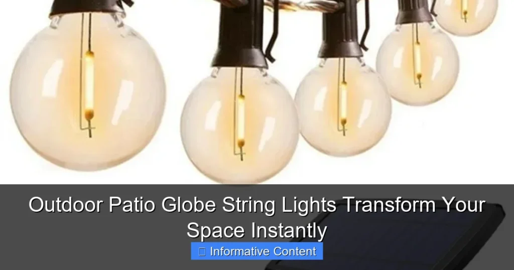 Outdoor Patio Globe String Lights Transform Your Space Instantly