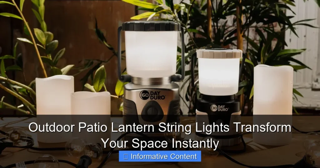 Outdoor Patio Lantern String Lights Transform Your Space Instantly
