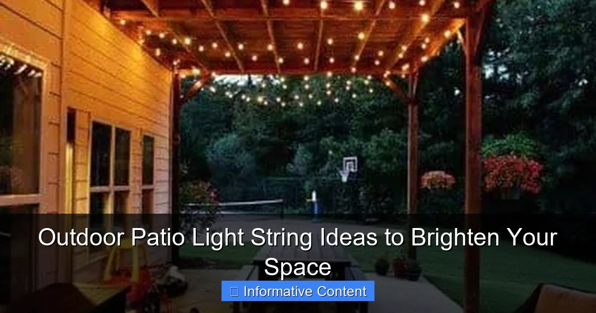 Outdoor Patio Light String Ideas to Brighten Your Space