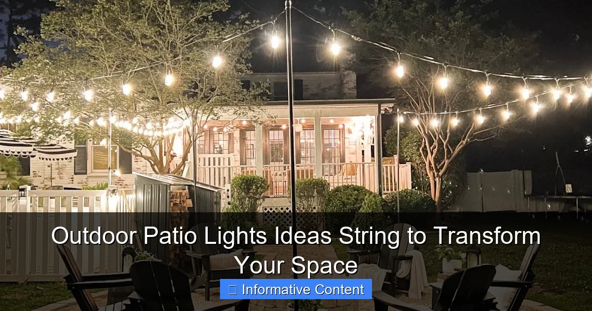 Outdoor Patio Lights Ideas String to Transform Your Space