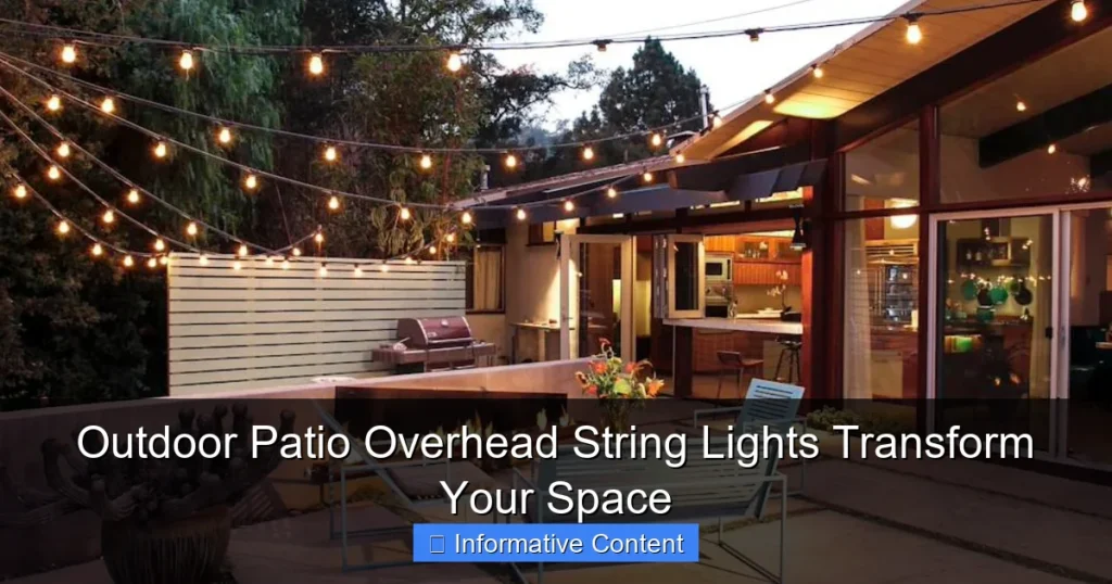 Outdoor Patio Overhead String Lights Transform Your Space