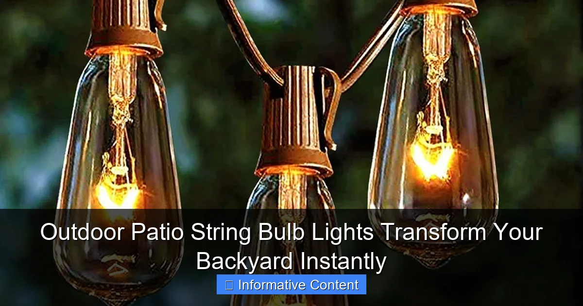 Outdoor Patio String Bulb Lights Transform Your Backyard Instantly