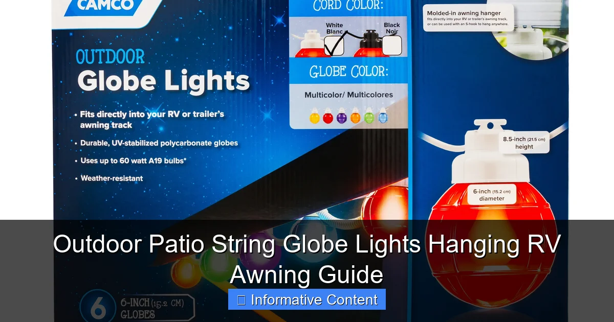 Outdoor Patio String Globe Lights Hanging RV Awning Guide
