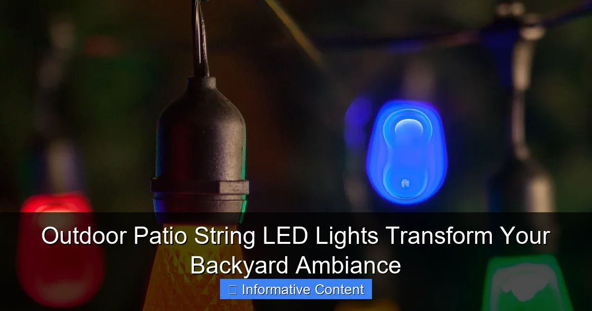 Outdoor Patio String LED Lights Transform Your Backyard Ambiance