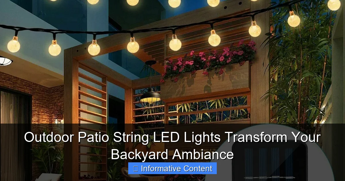 Outdoor Patio String LED Lights Transform Your Backyard Ambiance
