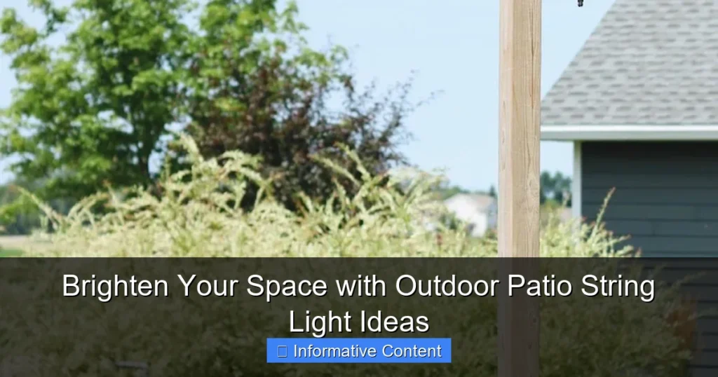 Brighten Your Space with Outdoor Patio String Light Ideas