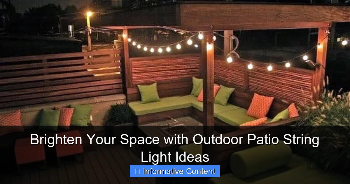 Brighten Your Space with Outdoor Patio String Light Ideas