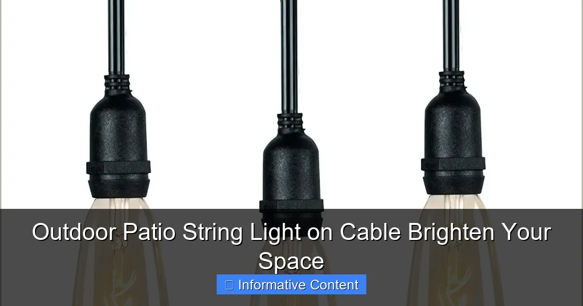 Outdoor Patio String Light on Cable Brighten Your Space