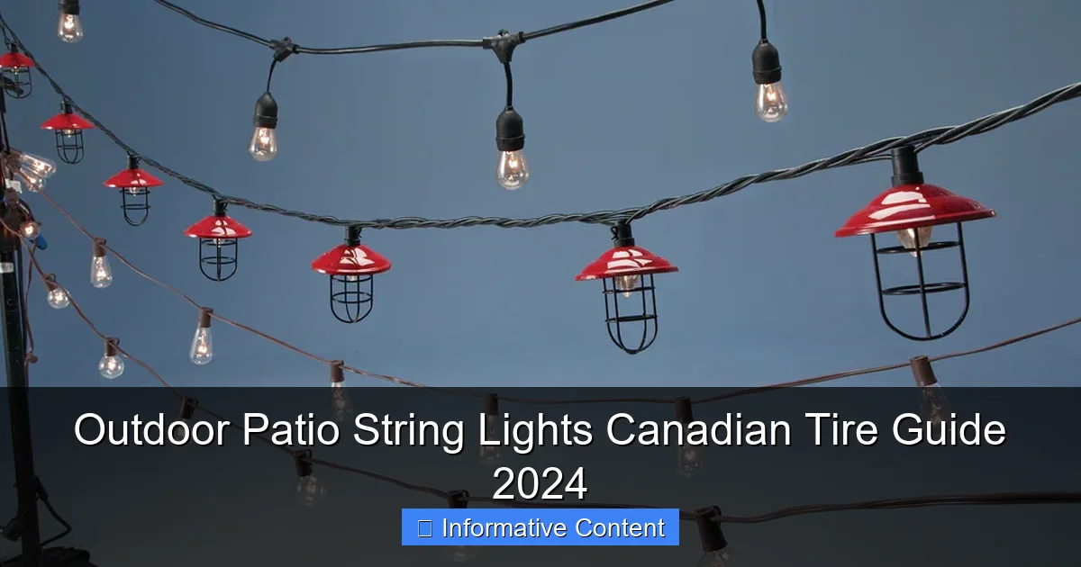 Outdoor Patio String Lights Canadian Tire Guide 2024