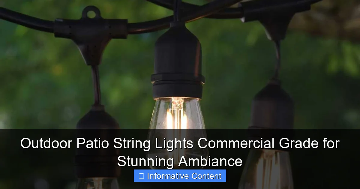 Outdoor Patio String Lights Commercial Grade for Stunning Ambiance
