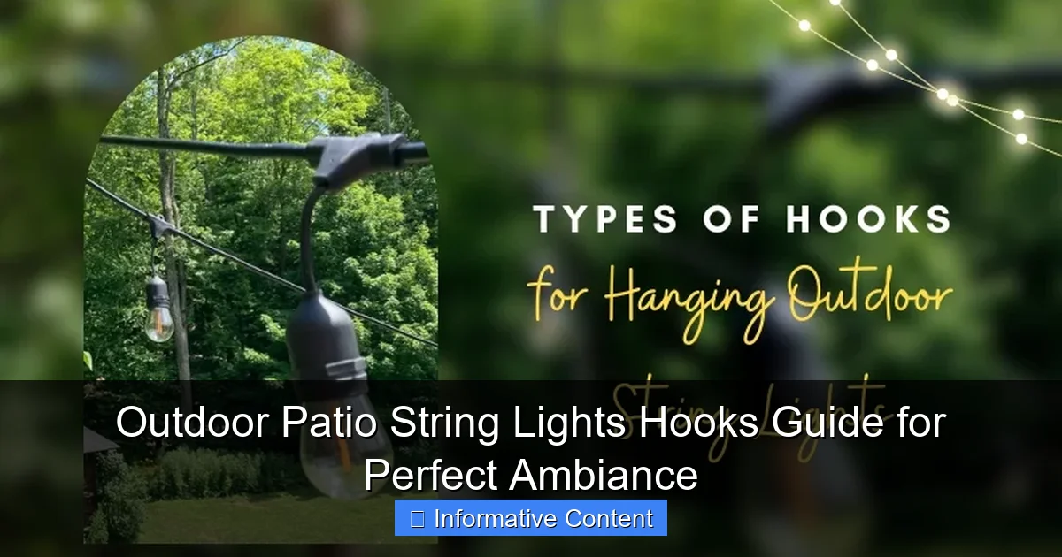Outdoor Patio String Lights Hooks Guide for Perfect Ambiance