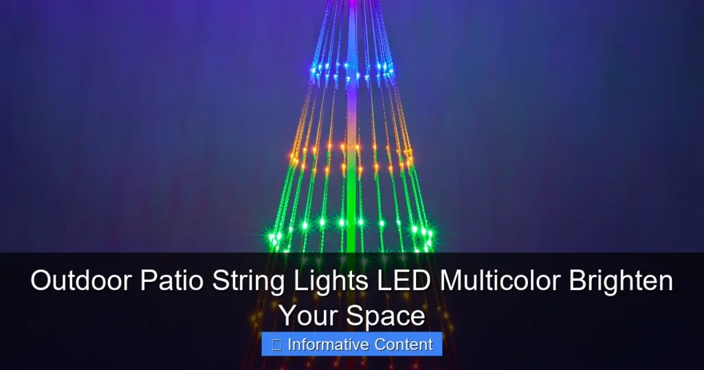 Outdoor Patio String Lights LED Multicolor Brighten Your Space