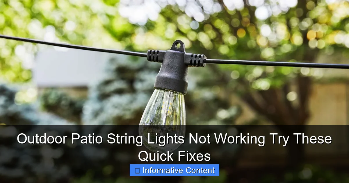 Outdoor Patio String Lights Not Working Try These Quick Fixes
