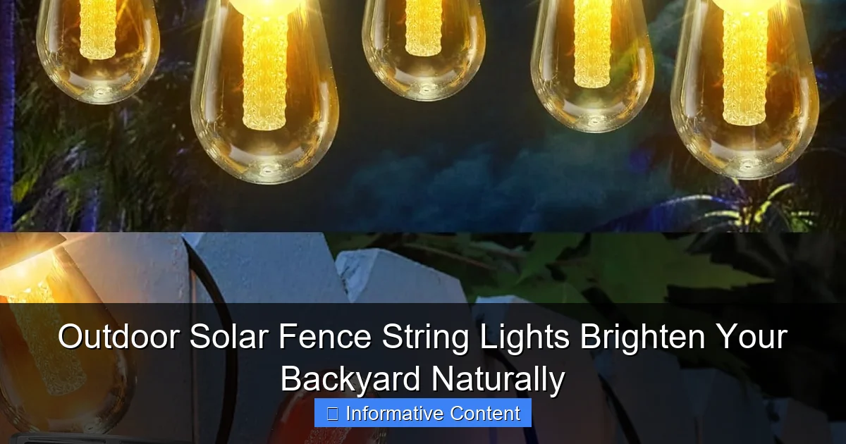 Outdoor Solar Fence String Lights Brighten Your Backyard Naturally